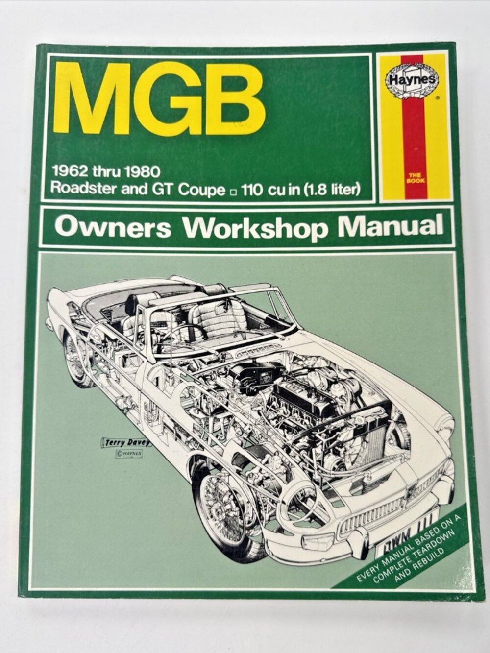 Haynes Owners Workshop Manual MGB 1962 thru 1980 Roadster GT Coupe #111 PB